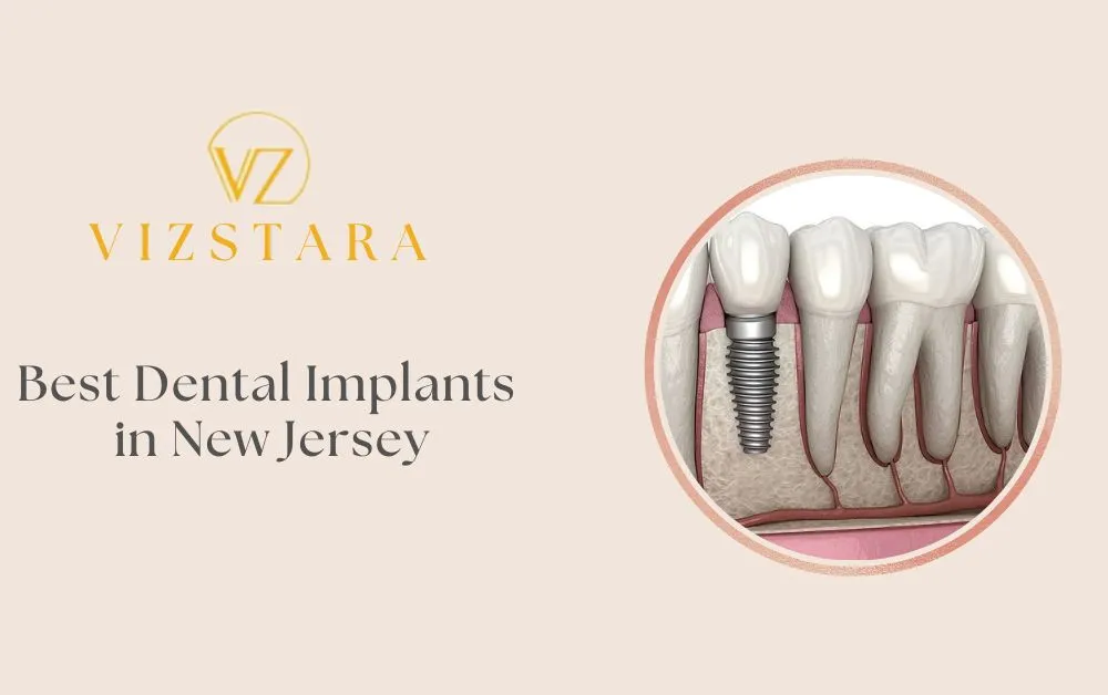 Best dental implants in New Jersey, NJ
